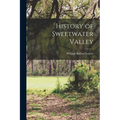 History of Sweetwater Valley - Paperback