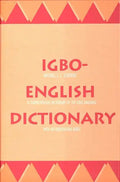 Igbo-English Dictionary: A Comprehensive Dictionary of the Igbo Language, with an English-Igbo Index - Hardcover