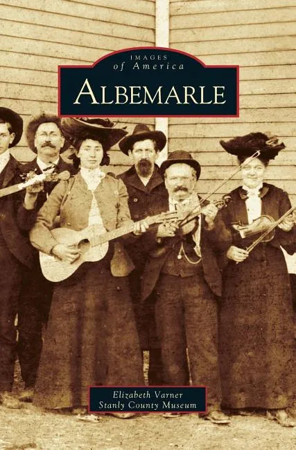 Albemarle - Hardcover