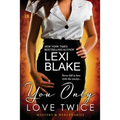 You Only Love Twice - Paperback