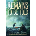 Remains to be Told: Dark Tales of Aotearoa - Paperback