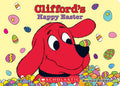 Clifford's Happy Easter (Board Book) - Board Book