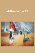 Al-Husain Ibn Ali - Paperback