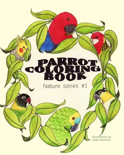 Parrot Coloring Book: Nature Series - Paperback