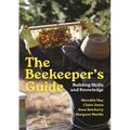 The Beekeeper's Guide: Building Skills and Knowledge - Paperback