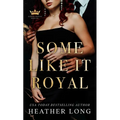 Some Like It Royal - Paperback