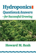 Hydroponics: Questions & Answers for Successful Growing - Paperback