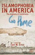 Islamophobia in America: The Anatomy of Intolerance - Paperback