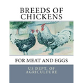 Breeds of Chickens for Meat and Eggs - Paperback
