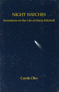 Night Watches: Inventions on the Life of Maria Mitchell - Paperback