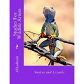 Snakes and Lizards: Studies For Wildlife Artista - Paperback