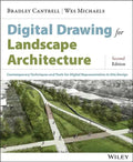 Digital Drawing for Landscape Architecture: Contemporary Techniques and Tools for Digital Representation in Site Design - Paperback