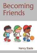 Becoming Friends - Paperback