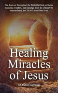 Healing Miracles of Jesus - Paperback