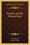 Morality and the Mystical Body - Paperback