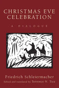 Christmas Eve Celebration: A Dialogue - Hardcover