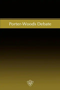 Porter-Woods Debate - Paperback