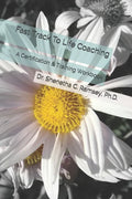 Fast Track To Life Coaching: A Certification & Training Workbook - Paperback