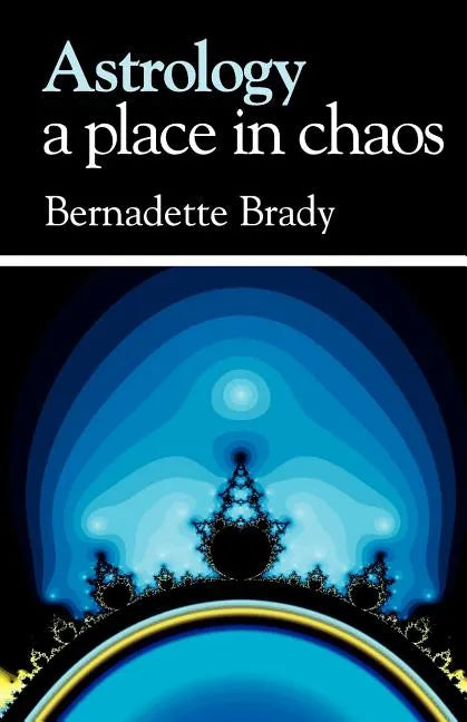Astrology, A Place in Chaos - Paperback