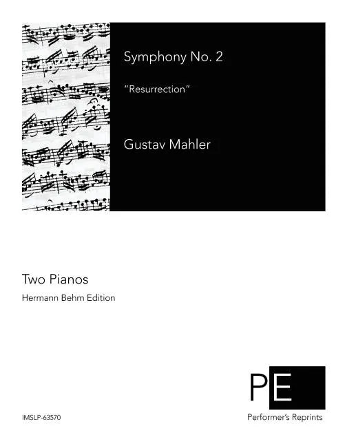 Symphony No. 2: Resurrection - Paperback