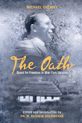 The Oath: Quest For Freedom In War-Torn Ukraine - Paperback