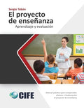 El Proyecto de Enseñanza: Aprendizaje y evaluación - Paperback