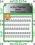 A-to-Z Tracing Book for Preschool: ABC alphabet book for kindergarten, toddlers, and kids ages 3-5 - Paperback
