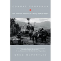 Combat Corpsman: The Vietnam Memoir of a Navy Seals Medic - Paperback