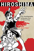 Hiroshima: The Autobiography of Barefoot Gen - Paperback