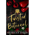 Twisted Betrayal: Alternate Cover - Paperback