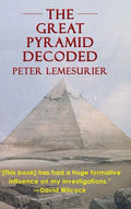 The Great Pyramid Decoded by Peter Lemesurier (1996) - Hardcover