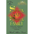 Soul Mate Soul Family - Paperback