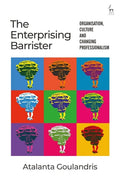 The Enterprising Barrister: Organisation, Culture and Changing Professionalism - Paperback