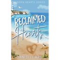 Reclaimed Hearts: A second chance, forced proximity romance - Paperback