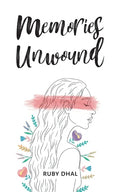 Memories Unwound - Paperback