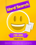 Word Search, For Kids, Ages 6-8: Contains words that make up 80 percent of vocabulary ("High Frequency Words") for kids aged 6-8, Grade 1 & Grade 2 - Paperback