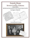 Family Maps of Brown County, Indiana, Deluxe Edition - Paperback