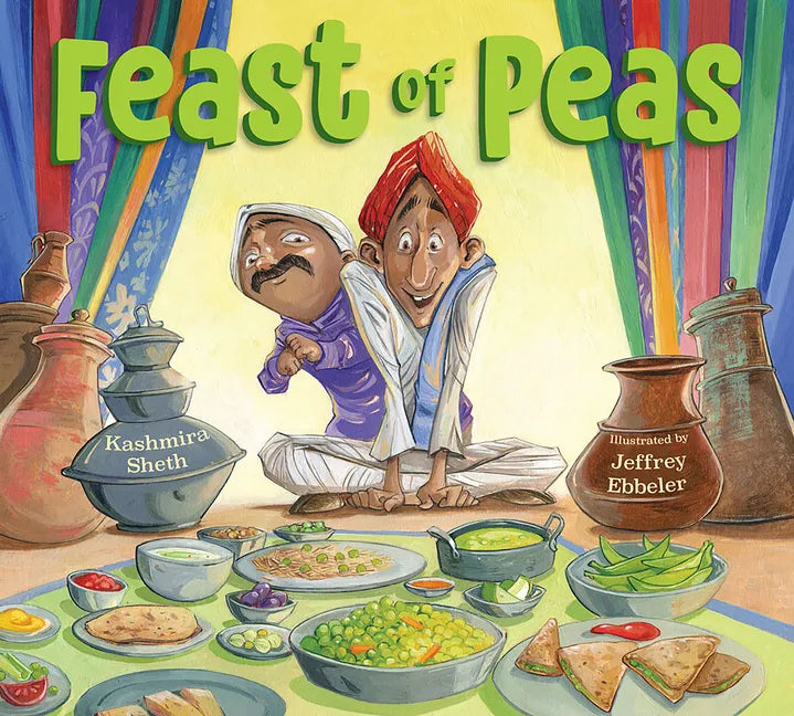 Feast of Peas - Hardcover