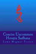 Concise Uncommon Hevajra Sadhana - Paperback