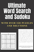 Ultimate Word Search and Sudoku: A Puzzle Book Featuring Sudoku and Word Search - Paperback