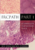 Frcpath Pt1: Examination Preparation Guide - Paperback