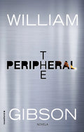 The Peripheral (Spanish Edition) - Paperback