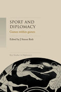 Sport and Diplomacy: Games Within Games - Paperback