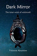 Dark Mirror: The inner work of witchcraft - Hardcover