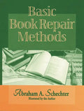Basic Book Repair Methods - Paperback
