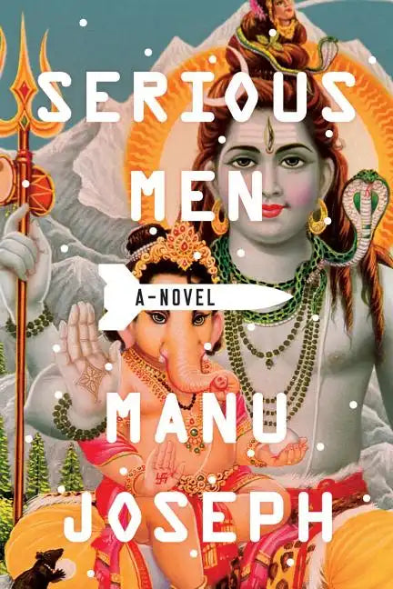 Serious Men - Paperback