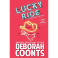 Lucky Ride: Large Print Edition - Paperback