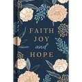 Faith Joy and Hope (Prayer Book) - Hardcover
