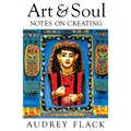 Art and Soul: Notes on Creating - Paperback