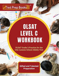 OLSAT Level C Workbook: OLSAT Grade 2 Practice for the Otis-Lennon School Ability Test [Gifted and Talented Preparation] - Paperback